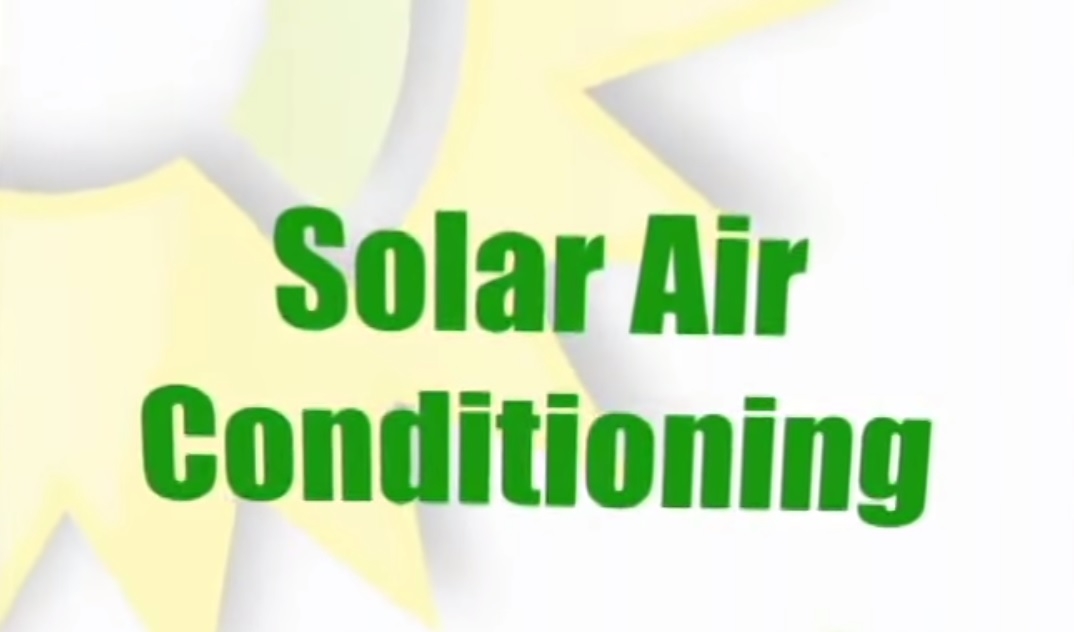 Solar air conditioning - how it works?