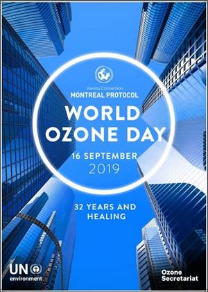 32 Years and Healing - Theme for World Ozone Day 2019