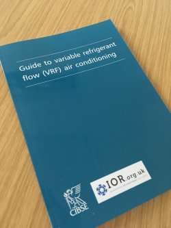 VRF Guide published by IOR with CIBSE
