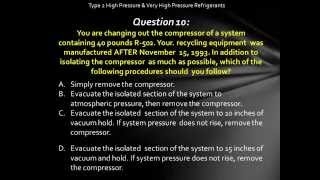 Video (training): epa cfc 608 - type 2 - high pressure & very high pressure - practice exam questions 